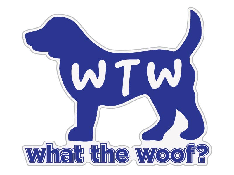 3" Sticker - WTW? What the Woof